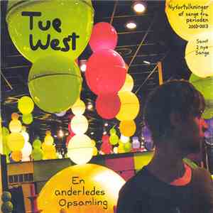 Tue West - En Anderledes Opsamling
