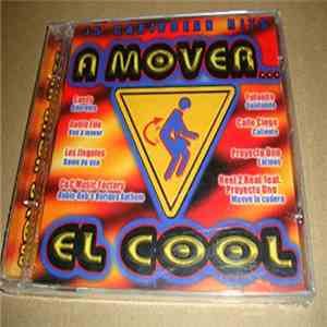 Various - A Mover... El cool