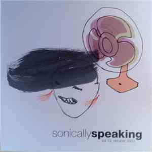 Various - Sonically Speaking Vol 13: Oktober 2003