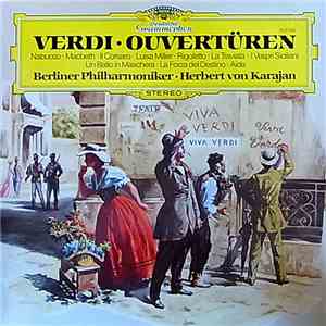Verdi - Herbert Von Karajan - Orchestre Philharmonique De Berlin - Ouvertures