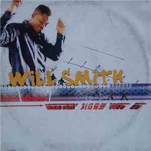 Will Smith - Gettin' Jiggy Wit It