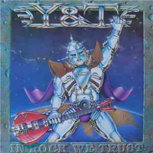 Y&T - In Rock We Trust