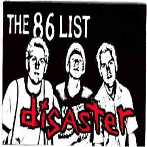 86 List - Disaster