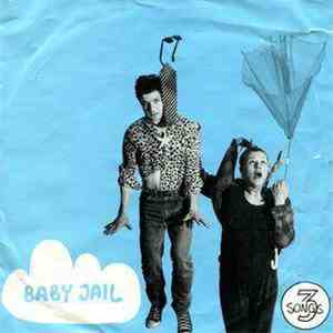 Baby Jail - 3 Songs