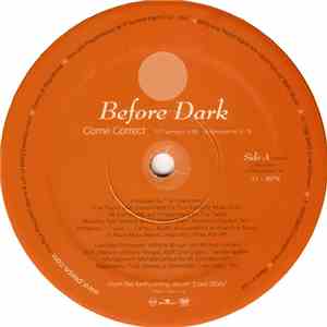 Before Dark - Come Correct