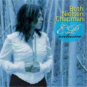 Beth Nielsen Chapman - EP Exclusive
