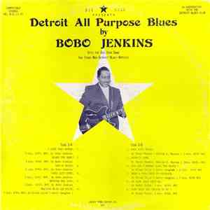 Bobo Jenkins - Detroit All Purpose Blues