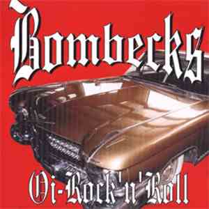 Bombecks - Oi-Rock'n'Roll