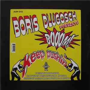 Boris Dlugosch Presents Booom! - Keep Pushin'