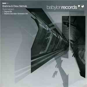 Brahma & Drew Nichols - Submerged