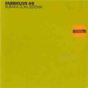 Buraka Som Sistema - Fabriclive 49