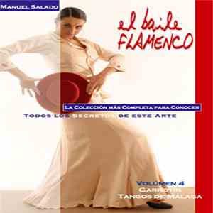 Carmen Gamero, J. María Real, Jeromo Segura - El Baile Flamenco, Vol 4 : Garrotín Y Tangos De Málaga