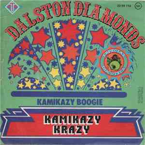 Dalston Diamonds - Kamikazy Krazy / Kamikazy Boogie