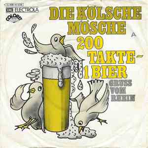 Die Kölsche Mösche - 200 Takte - 1 Bier