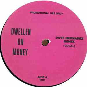 Dwellen On Money - Dwellen On Money