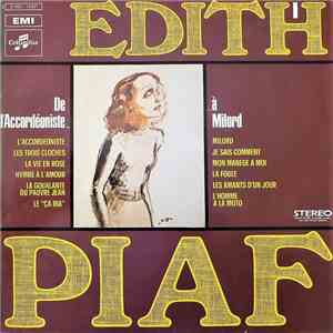 Edith Piaf - De L'Accordéoniste... ... à Milord (Edith Piaf Vol. Ⅰ)