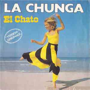 El Chato - La Chunga