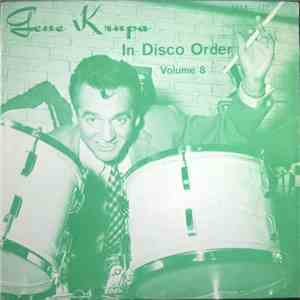 Gene Krupa - In Disco Order Volume 8 April 23, 1940 - June 24, 1940