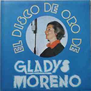 Gladys Moreno - El Disco de Oro de Gladys Moreno