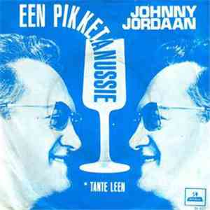 Johnny Jordaan - Een Pikketanussie