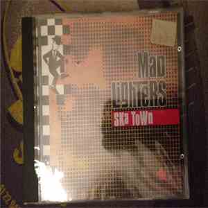 Mad Lighters - Ska Town