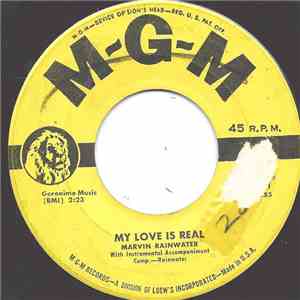 Marvin Rainwater - My Love Is Real / My Brand Of Blues