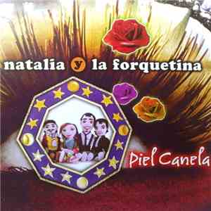 Natalia y La Forquetina - Piel canela