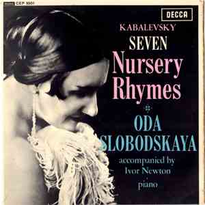 Oda Slobodskaya - Kabalevsky - Seven Nursery Rhymes
