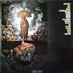 Peter Ivers' Band With Yolande Bavan - Knight Of The Blue Communion