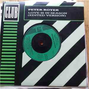Peter Royer - Love Is In Season