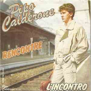Pipo Calderone - L' Incontro