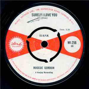 Roscoe Gordon - Surely I Love You
