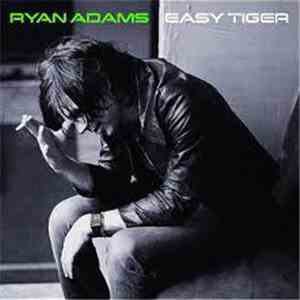Ryan Adams - Easy Tiger