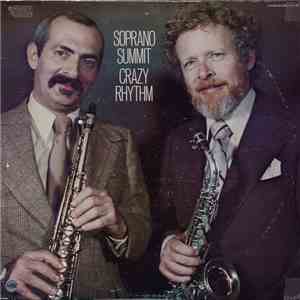 Soprano Summit - Crazy Rhythm