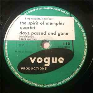 Spirit Of Memphis Quartet - I'll Go / Days Passed And Gone