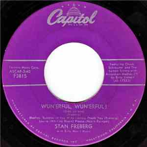 Stan Freberg - Wun'erful, Wun'erful!