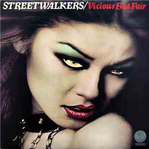 Streetwalkers - Vicious But Fair