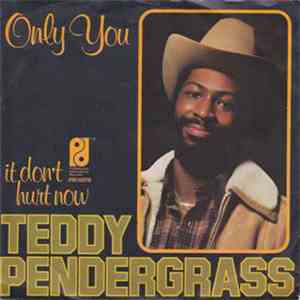 Teddy Pendergrass - Only You