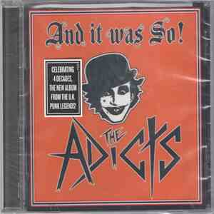 The Adicts - And It Was So!