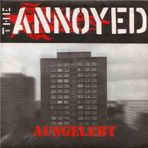The Annoyed - Ausgelebt