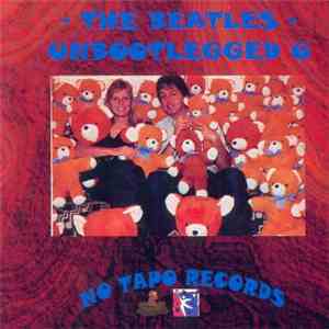 The Beatles - Unbootlegged 6