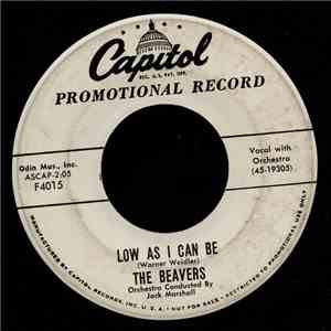 The Beavers - Low As I Can Be