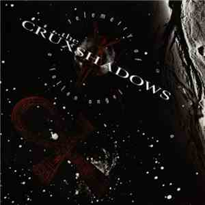 The Crüxshadows - Telemetry Of A Fallen Angel