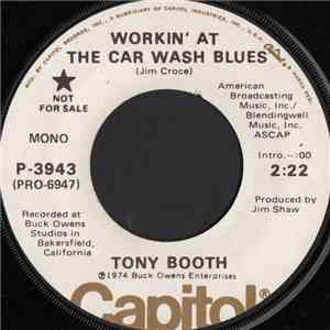Tony Booth - Workin' At The Car Wash Blues