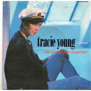 Tracie Young - We Should Be Together