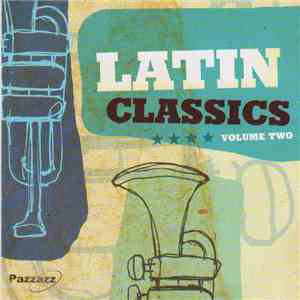 Various - Latin Classics - Volume Two