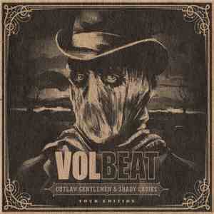 Volbeat - Outlaw Gentlemen & Shady Ladies