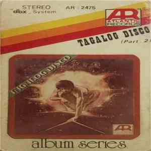 VST & Company, The Boyfriends  - Tagalog Disco Part 2