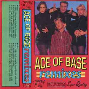 Ace Of Base - Remixes