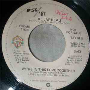 Al Jarreau - We're In This Love Together